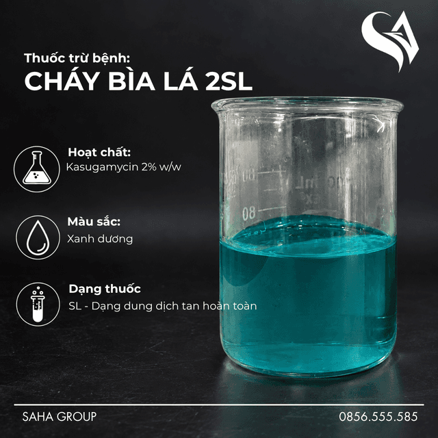 Thuốc trừ bệnh CHÁY BÌA LÁ 2SL